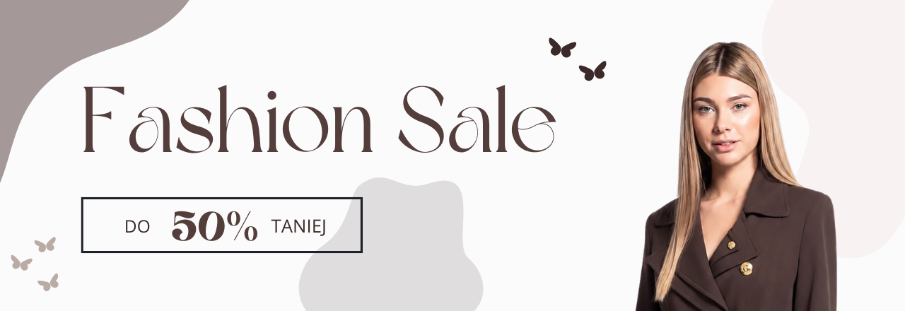 Fashion Sale 2026 - 50% taniej
